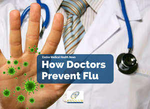 How Doctors Prevent Flu